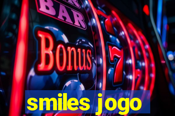 smiles jogo